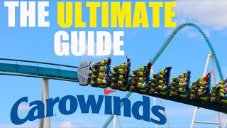 The Ultimate Guide to Carowinds