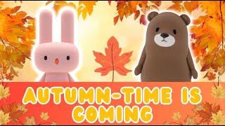🍁Autumn Time Is Coming 秋がやってきた🍁English Song 英語の歌