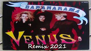 BANANARAMA - VENUS - REMIX 2021 (Fa. Rmx Old)