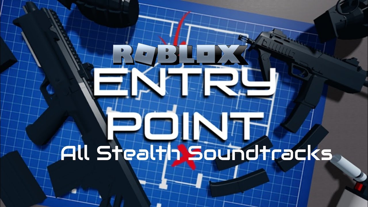 在 YouTube 上觀看「Roblox Entry Point - All Stealth Soundtracks」 在 YouTube 上觀看「Roblox Entry Point - All Stealth Soundtracks」