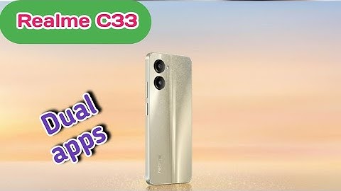 How To Enable Dual App In Realme C33, Create Dual App In Realme C33,