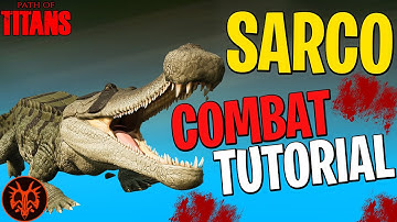 SARCO Combat Guide! | Path of Titans