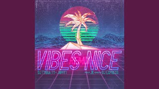 Download Lagu Vibes Nice (DJ Express Remix) (feat. DJ Express & Jaavy1) Download Lagu Vibes Nice (DJ Express Remix) (feat. DJ Express & Jaavy1)