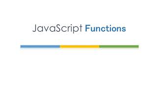 3.How to define and call function in javascript
