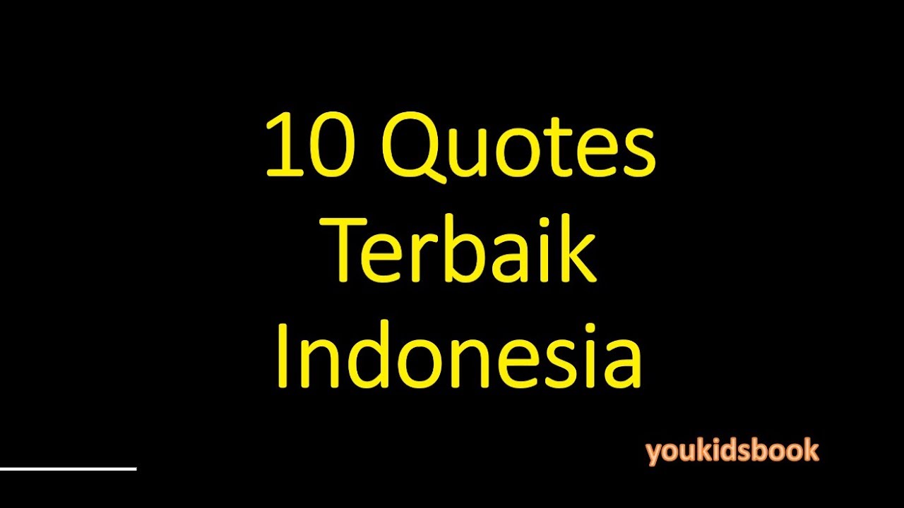 Quotes Indonesia Pendidikan - Celoteh Bijak