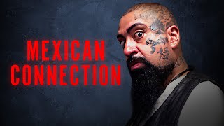 Mexican Connection