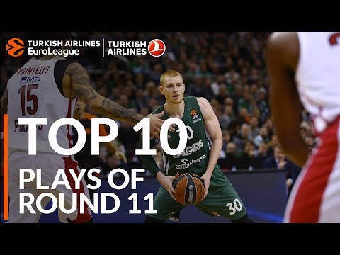 Top 10 Plays  - Turkish Airlines EuroLeague Regular Season Round 11