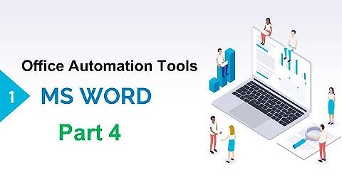 MS WORD Part 4 | Office Automation Tools | VI Semester B.com CA