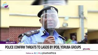 Police Confirm Threats To Lagos By IPOB, Yoruba Groups | NEWS screenshot 1