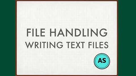 CIE 9608 2.2.3 File handling - writing text files