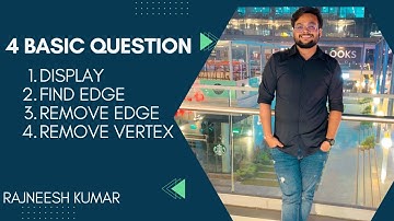 Lecture 003-4 Basic Question Of Graph | Rajneesh Kumar