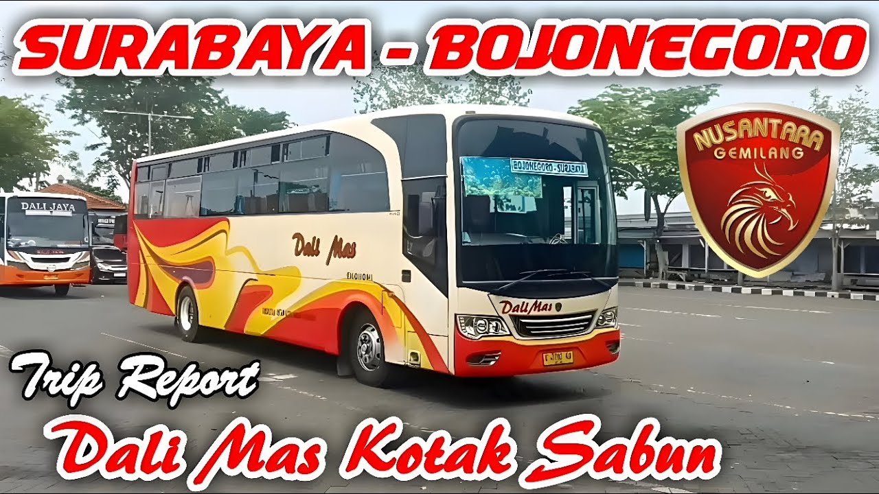 MESIN DEPAN BODY LANGKA‼️Trip Report Bus Dali Mas Kotak Sabun, Osowilangun Surabaya - Bojonegoro