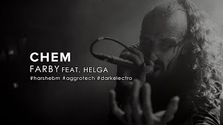 Chem - Farby Feat Helga 2023