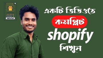 Complete Shopify Tutorial For Beginners - In Bangla