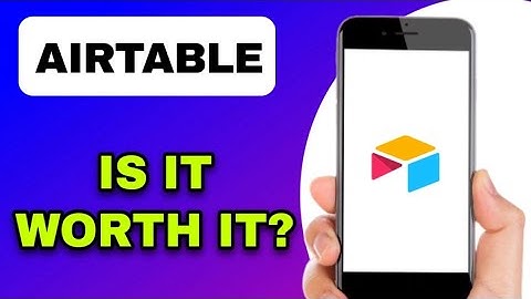 AIRTABLE APP REVIEW - IS IT WORTH IT? (EXPLAINED)