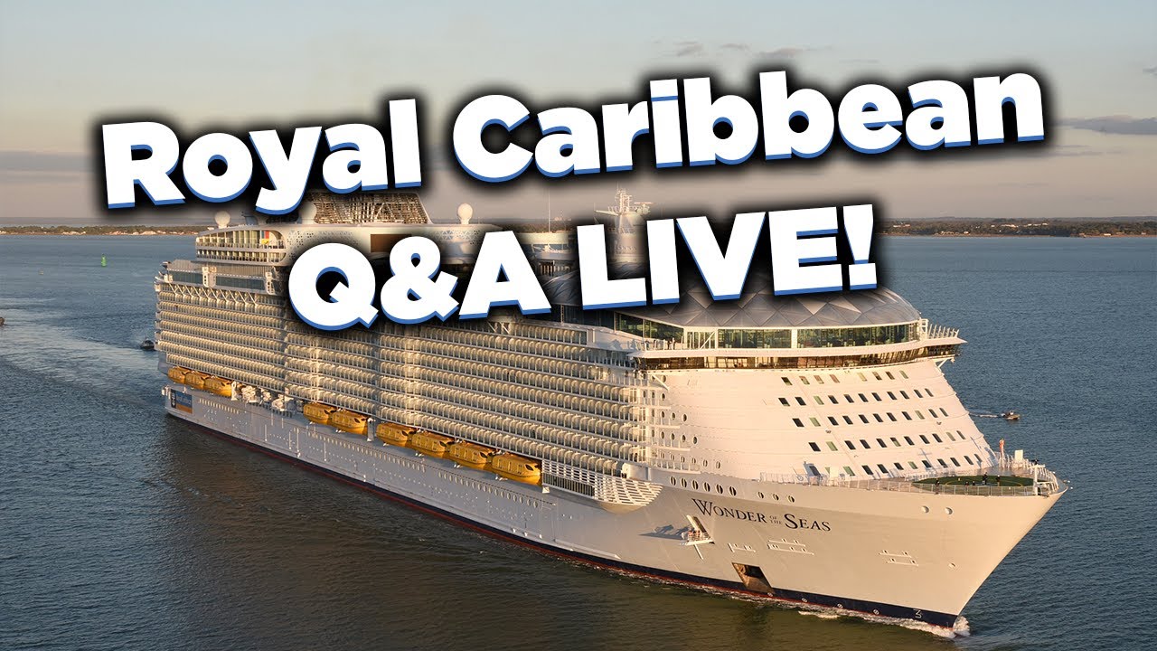 Royal Caribbean Q&A LIVE!