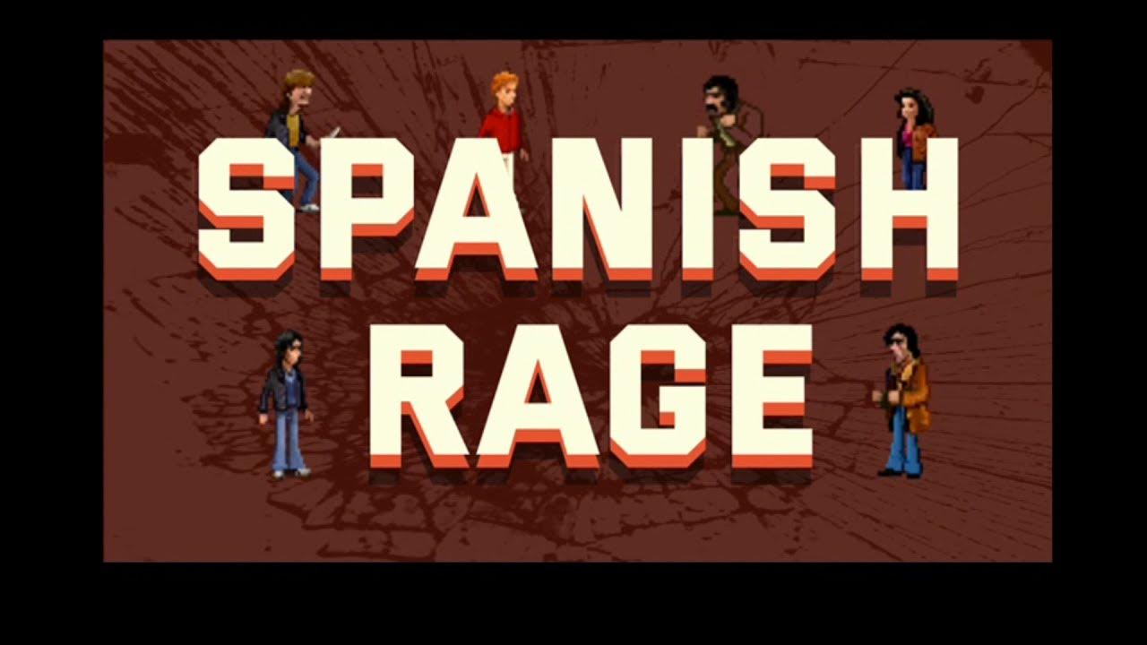 Tráiler Spanish Rage YouTube
