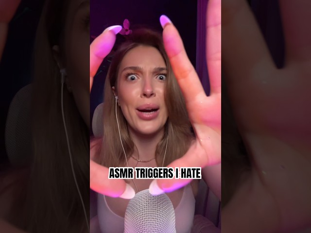 ASMR triggers which I hate😬 it’s only my personal preferences 😇#asmr #asmrtriggers #hate