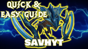 How to DEFEAT Savhyt ! \/ FAST and EASY Guide