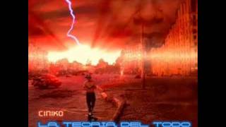 Ciniko - Amor de vagabundo (Con Sio) Prod.Teso [La teoria del todo 2011]