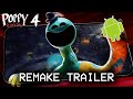 POPPY PLAYTIME CHAPTER 4 MOBILE REMAKE TRAILER📱