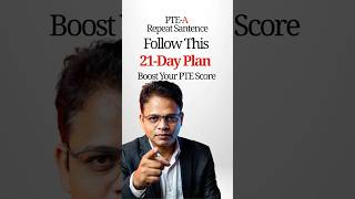 Follow This 21 Day Plan &amp; Boost Your PTE Score