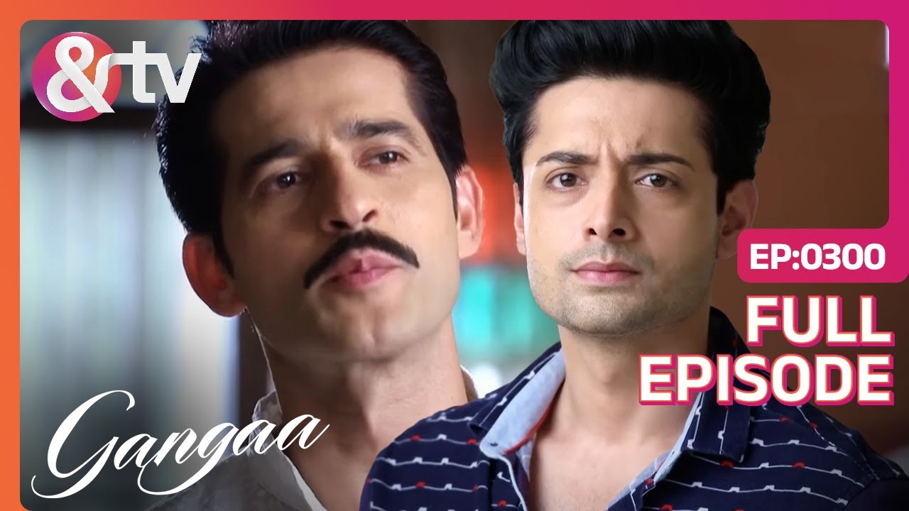 Niranjan ने Indirectly किया Pulkit को Congratulate | Gangaa Full Ep 300 | @andtvchannel