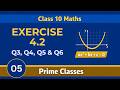 Class 10 Maths | Chapter 4 | Exercise 4.2 | Part 01 | Prime Classes