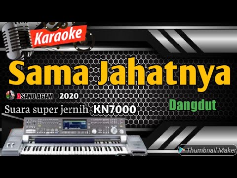 Karaoke dangdut lawas terbaru 2020 || Sama jahatnya - Leo Waldi || FULL HD KN7000 ASANO AGAM