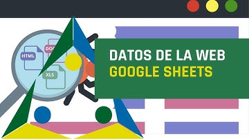 Extraer Datos de la Web en las Google Sheets