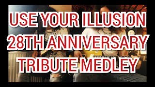 Use Your Illusion 28th anniversary tribute medley!