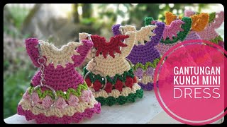 crochet / cara membuat gantungan kunci untuk pemula / bentuk mini dress