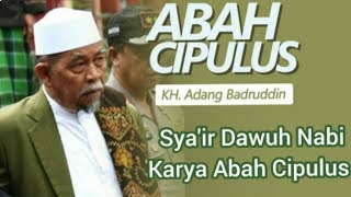 SYA'IR ABAH CIPULUS FULL LIRIK // DAWUH NABI // AKHIR ZAMAN _ TEGAK DUNYA