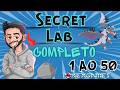 [PxG] SECRET LAB COMPLETO - 1 AO 50 DONE!!!!!!