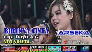 Birunya Cinta // ARSEKA MUSIC // Vivi Voleta