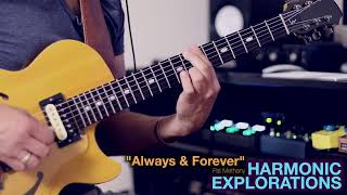 Harmonic Explorations: "Always and Forever" by Pat Metheny