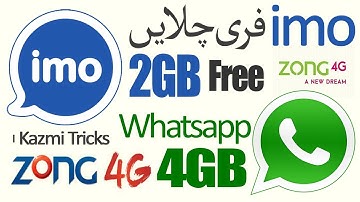 How to Get Free imo & WhatsApp on Zong 4G 100 % Working in Urdu or Hindi by  Kazmi Tricks