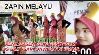 TARI ZAPIN MELAYU || PENTAS SENI SDN HEGARSARI DS BATUSARI DAWUAN SUBANG