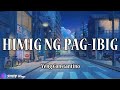 Himig ng Pag-ibig - Yeng Constantino (Lyrics) #HimigNgPagibig #YengConstantino #lyrics