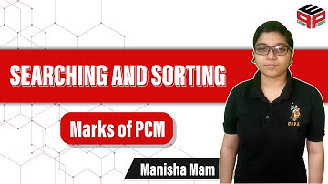 Marks of PCM | GFG Marks of PCM Solution | Searching and Sorting