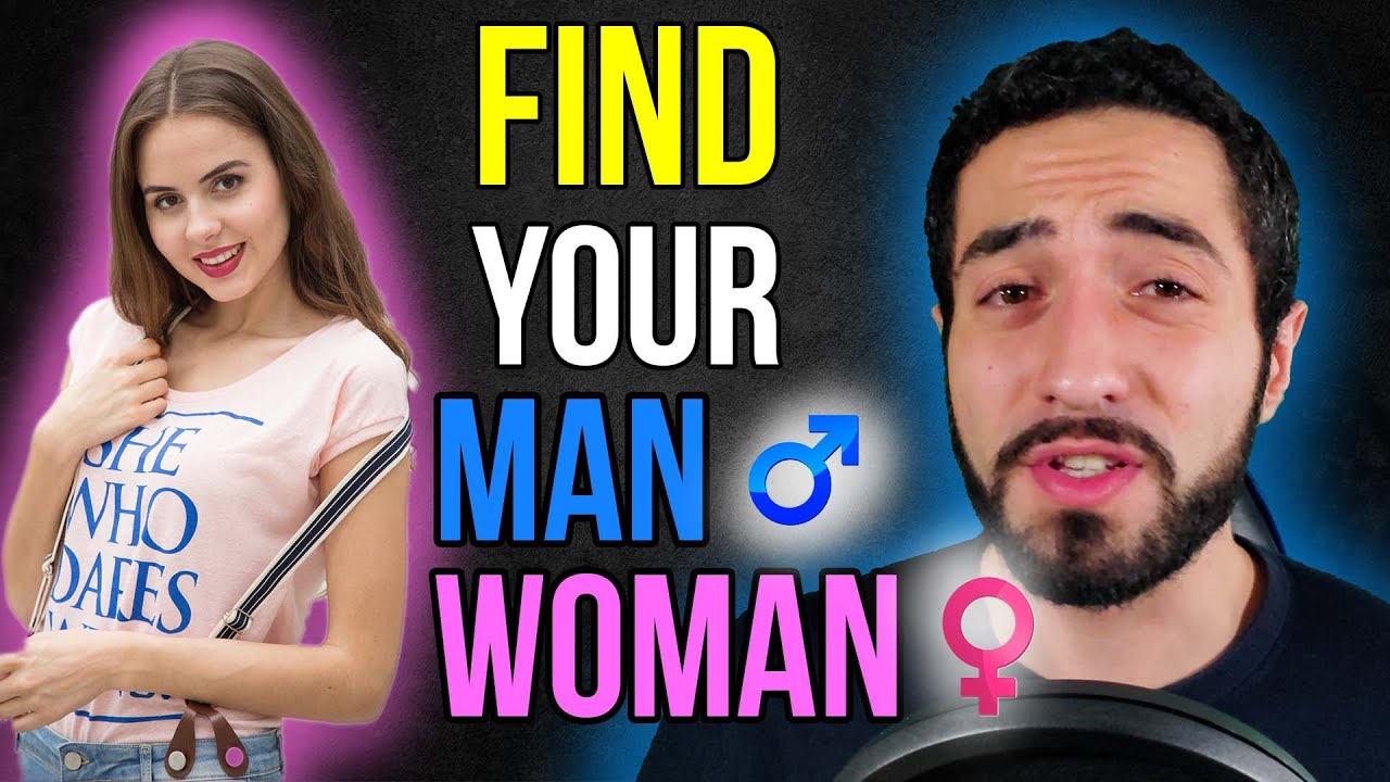 How To Find YOUR Right Man / Woman!