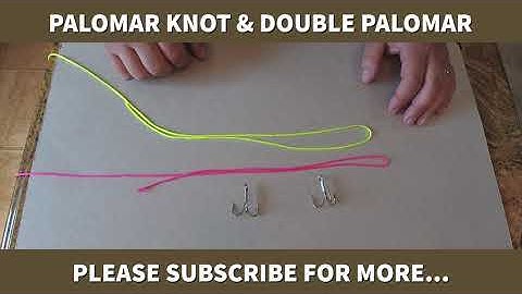 How to Tie a Palomar Knot & Double Palomar Knots - Quick & Easy