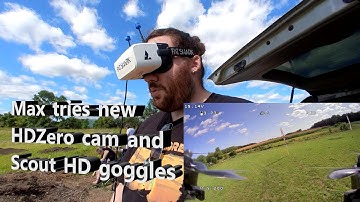 Max tries Fatshark Scout HD Goggles with the new HD Zero Runcam for Shark Byte