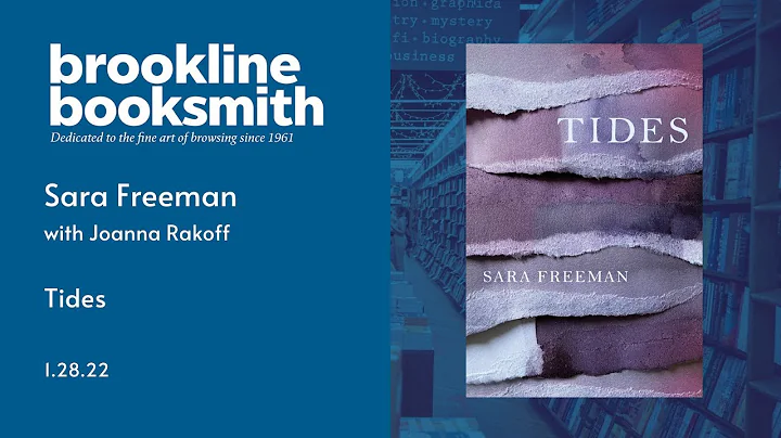 Sara Freeman discusses TIDES with Joanna Rakoff