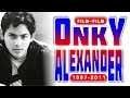 Film-film Onky Alexander 1987-2011