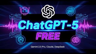 How to Use ChatGPT-5 for FREE (Gemini 2.5 Pro, Claude, DeepSeek on LMArena)