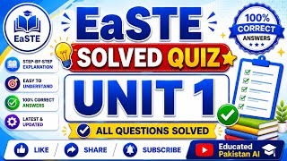 EaSTE Module 3 | unit 1 | solved quiz | by EducatedPakistanAI