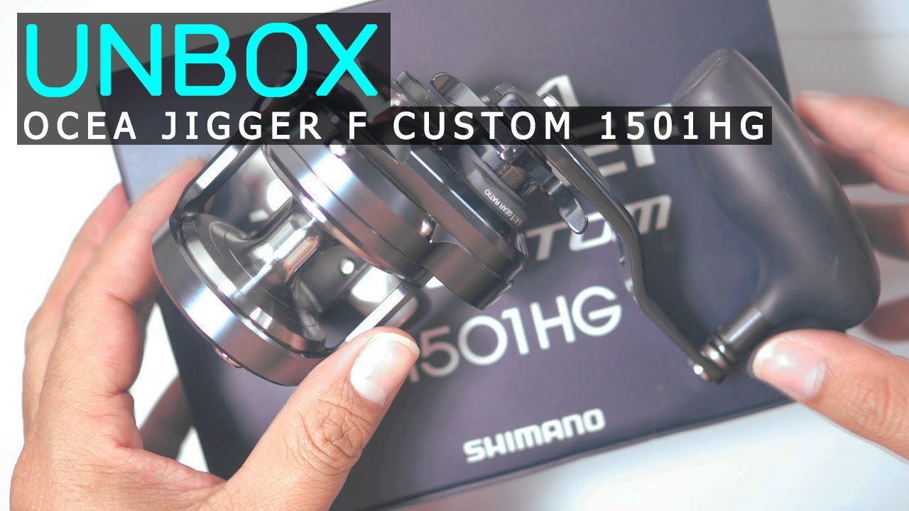 UNBOX | OCEA JIGGER F CUSTOM 1501HG | To be continue | Full