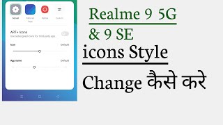 Realme 9 5G & 9 SE 5G How To Change Application icon screenshot 2