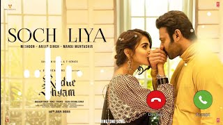 Soch Liya Tu Khaab Tha Mera Ringtone, Radhe Shyam Movie, sad song ringtone, new ringtone song Thumb